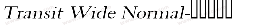 Transit Wide Normal字体转换